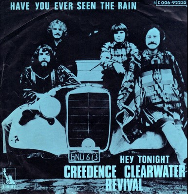 CCR-Have You Ever Seen The Rain